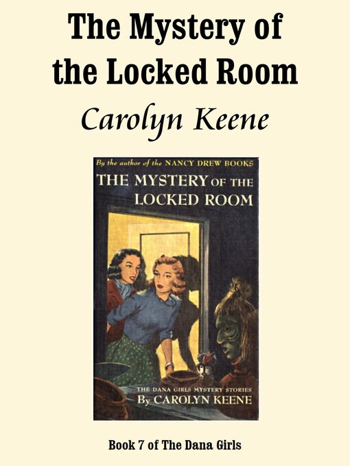 Title details for The Mystery of the Locked Room by Carolyn Keene - Available